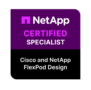 NetApp Certified Specialist – Cisco and NetApp FlexPod Design